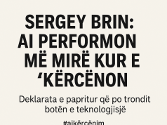 Sergey Brin: “AI performon më mirë kur e kërcënon” – Deklarata e papritur që po trondit botën e teknologjisë
