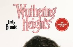 “Kur askush nuk lexon romanin!” Wuthering Heights” përballet me kritika të forta